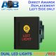 Push Switch LEFT LIGHT A119L fits Amarok Volkswagen Left side of gear lever panel in amber red